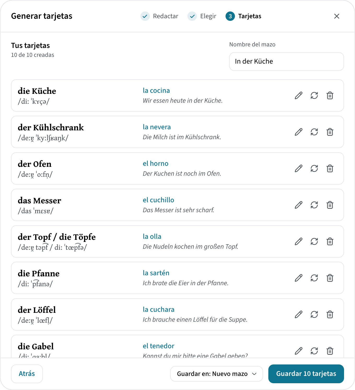 Generar tarjetas, tercer paso, para el mazo de alemán In der Küche: die Küche, der Kühlschrank, der Ofen, das Messer, der Topf / die Töpfe, die Pfanne y der Löffel, cada una con su AFI, la traducción al español y una frase de ejemplo